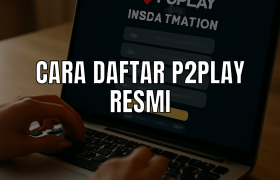 Proses daftar p2play resmi